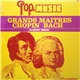 Jacques Erdos - Pop Music Grands Maîtres Chopin / Bach